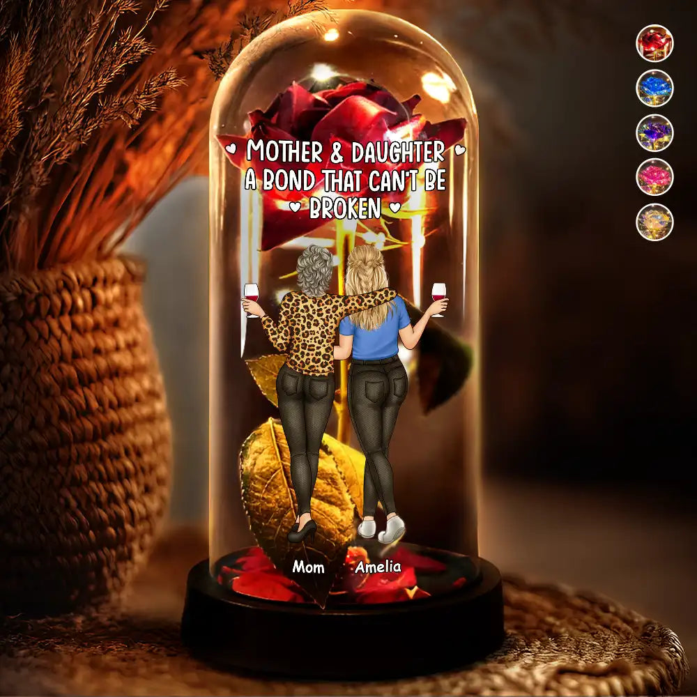 Mother & Daughter A Bond That Can't Be Broken - Personalized Everlasting Rose Dome Lamp