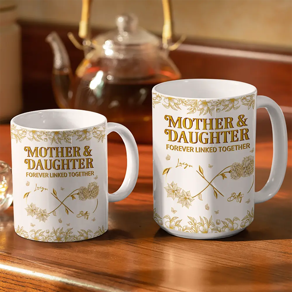 Gift For Mother,Mom - Daughters (Adult),Happy - Mother & Daughter Forever Linked Together - Personalized White Edge-to-Edge Mug