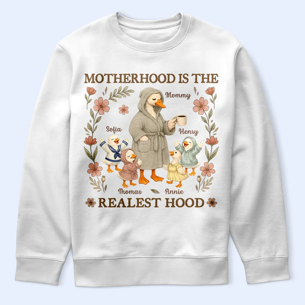 Motherhood Is The Realest Hood - Personalized T Shirt