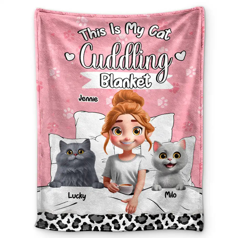 Cat Lovers,Cat Mom,Cat Dad,Pet Lovers,Pet Mom,Pet Dad - My Cat Cuddling Blanket - Personalized Fleece Blanket, Sherpa Blanket

