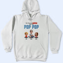 Gift For Grandpa, Grandpa - Grandkids, Gift For Father, Happy - My Favorite People Call Me Pop Pop - Personalized T Shirt