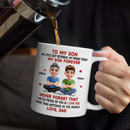 Dad - Sons, Dad - Daughters (Adult), Dad - Children, Love - My Friend Today My Child Forever - Personalized Mug