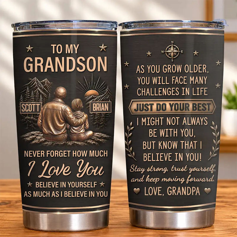 Gift For Son,Gift For Children,Inspirational,Vector - My Son Grandson Keep Moving Forward Just Do Your Best - Personalized Tumbler
