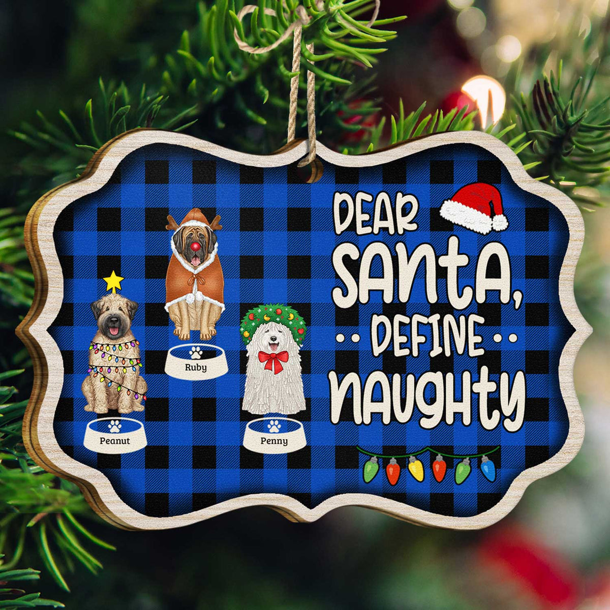 Dear Santa Define Naughty - Christmas Gift For Dog Lovers - Personalized Medallion Wooden Ornament