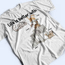 Life Is Better With Cats Funny Cartoon Style - Gift For Cat Lovers, Cat Mom, Cat Dad - Personalized T Shirt