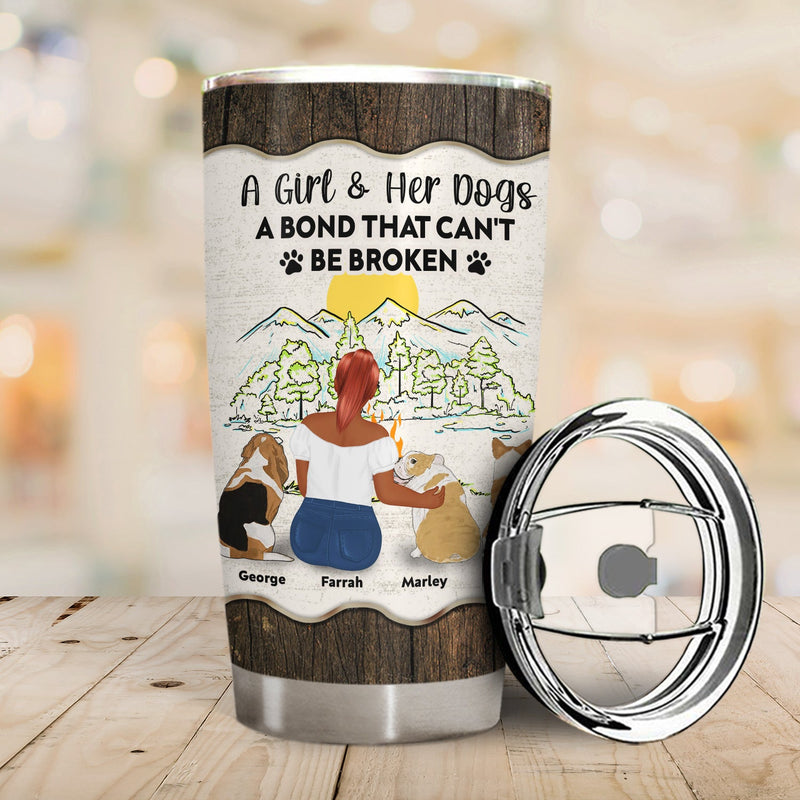 A Bond That Can't Be Broken - Gift For Dog Lovers - Personalized Tumbler