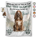 Custom Photo Dog Cat Memorial When You Miss Me Hug This Blanket - Personalized Fleece Blanket, Sherpa Blanket