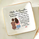 Gift For Mother,Gift For Daughter,Mom - Daughters (Adult),Gift For Women,Love - Mother & Daughter A Special Bond That Spans The Years - Personalized Ring Dish
