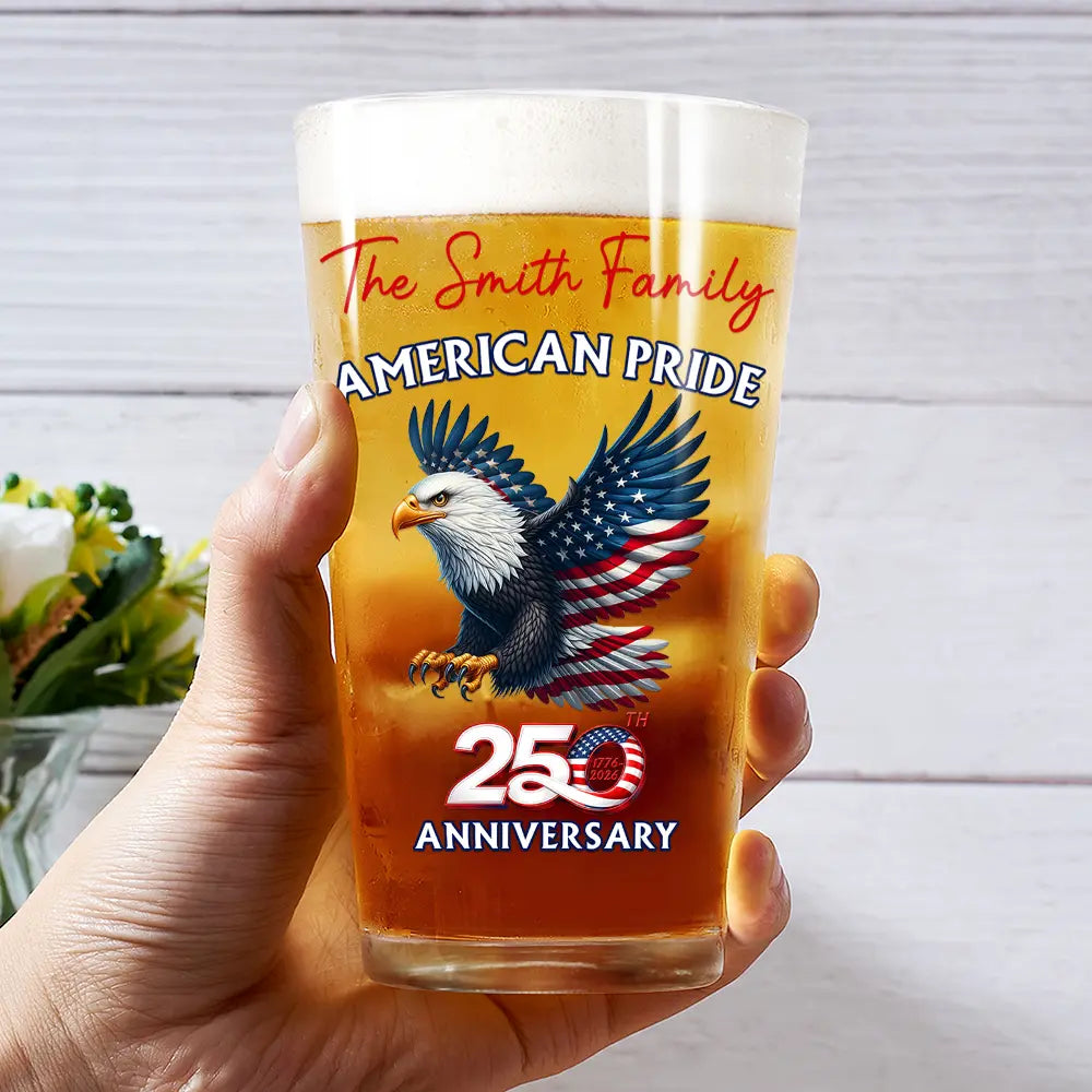 America 250th,Independence Day,Gift For Yourself,Proud,Icon - America 250th Anniversary US Proud Patriotic Eagle - Personalized Beer Glass