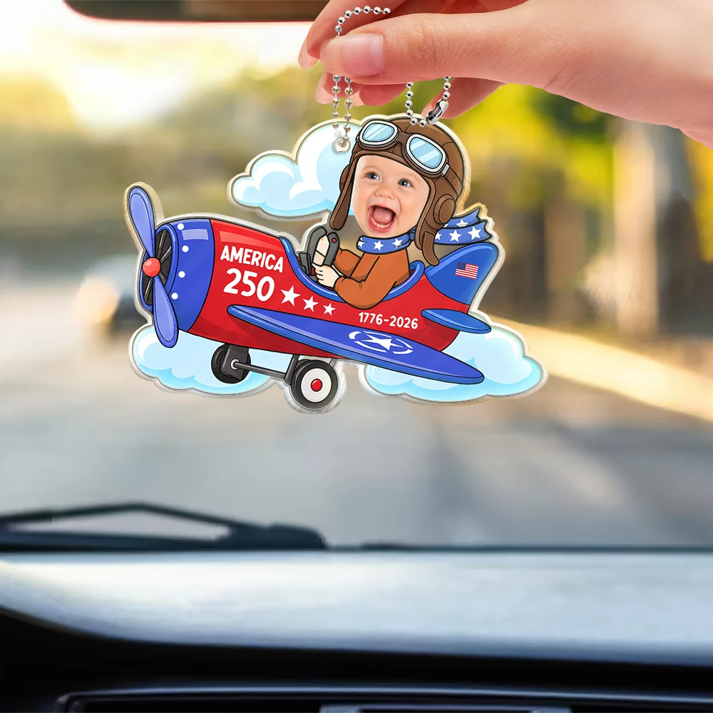 America 250th,Custom Photo,Independence Day,Parents,Adorable,Cut-Face Photo - Custom Photo America 250 Lookin' Fly Baby - Personalized Acrylic Car Hanger