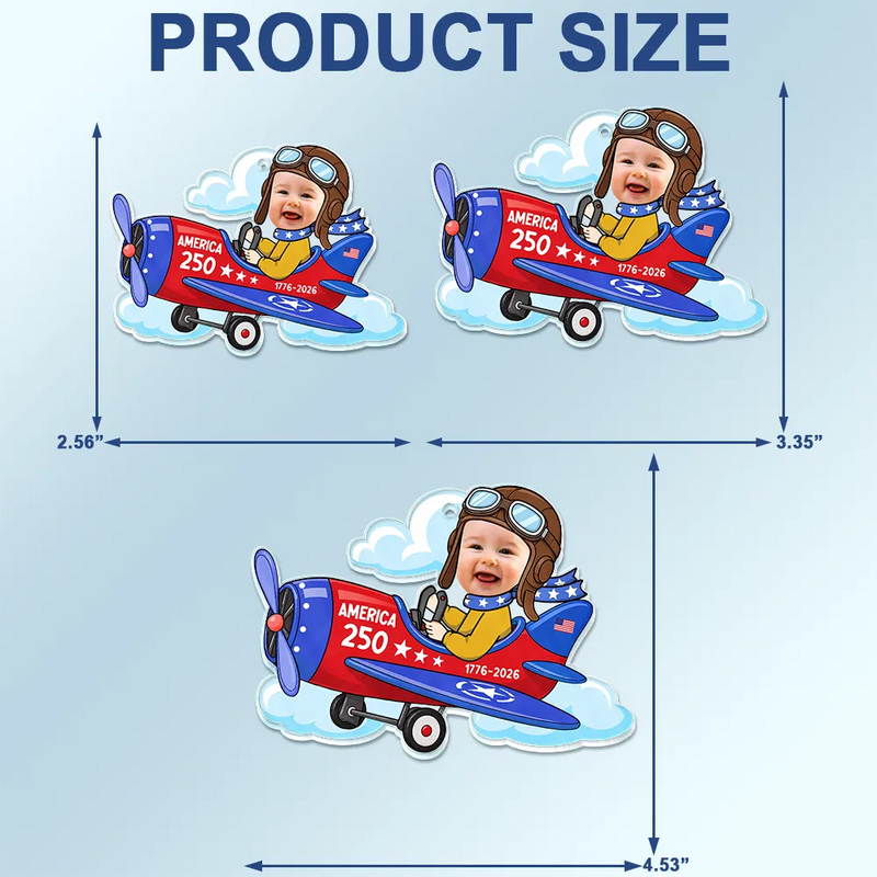 America 250th,Custom Photo,Independence Day,Parents,Adorable,Cut-Face Photo - Custom Photo America 250 Lookin' Fly Baby - Personalized Acrylic Car Hanger