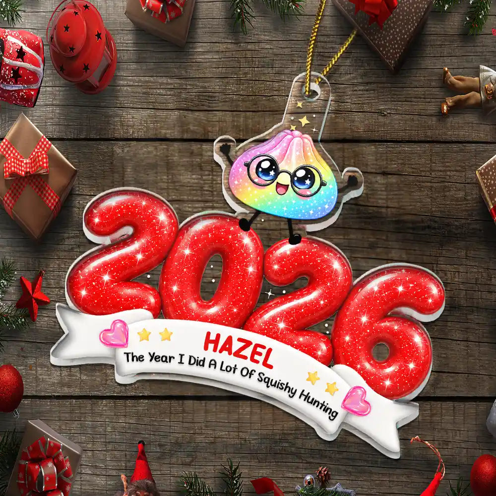 Playful, Christmas, Gift For Kids, Icon - The Year I Did A Lot Of Squishy Hunting Gift For Squishy Hunter Keepsake - Personalized Custom Shaped Acrylic Ornament