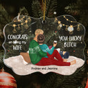 Congrats On Being My Husband Backside - Anniversary, Vacation, Funny Christmas Gift For Couples, Family - Personalized Medallion Acrylic Ornament