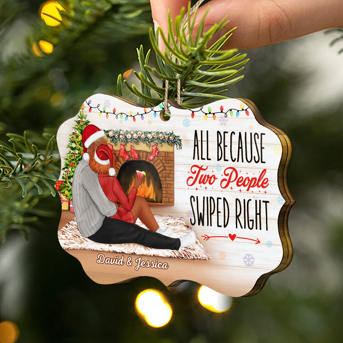 All Because Two People Swiped Right - Christmas Gift For Couples - Personalized Medallion Wooden Ornament