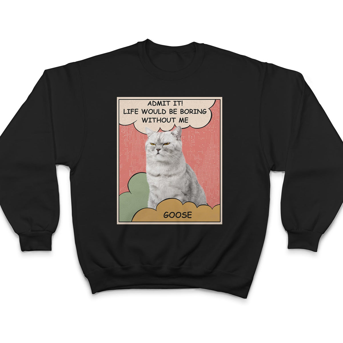 Custom Photo Dog Cat Boring Life Without Me - Gift For Pet Lovers - Personalized T Shirt