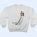Never Walk Alone - Gift For Dog Lovers, Dog Mom, Dog Dad - Personalized T Shirt