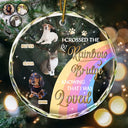 Memorial, Pet Lovers - Custom Photo I Crossed The Rainbow Bridge Memorial Pet - Personalized Circle Glass Ornament