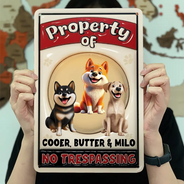 Dog Lovers,Pet Lovers,Funny - Property Of Dogs - Personalized Classic Metal Signs
