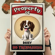 Dog Lovers,Pet Lovers,Funny - Property Of Dogs - Personalized Classic Metal Signs