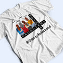 Gift For Mother, Love, Mom - Daughters (Adult) - Mother Daughter Unbreakablebond - Personalized T Shirt