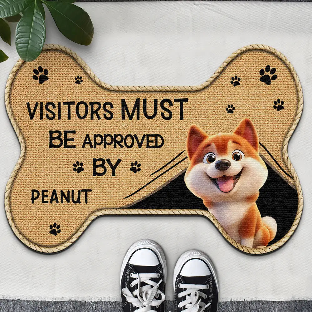 Dog Lovers,Dog Mom,Dog Dad,Dog Couple - 3D Effect Funny Dogs Visitors Must Be Approved By - Personalized Custom Shaped Doormat