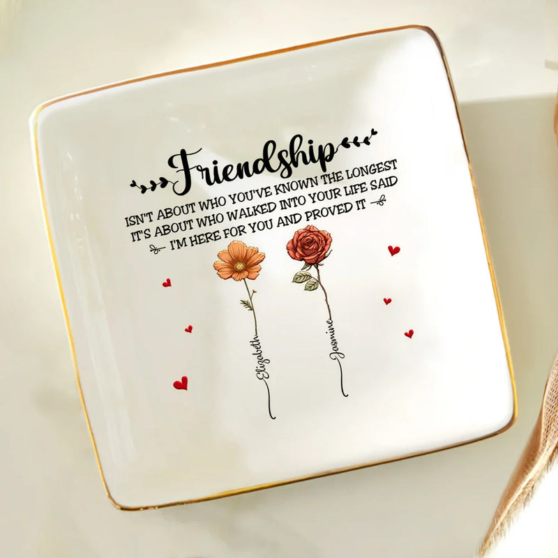 Gift For Bestie,Gift For Sisters,Love - Friendship I'm Here For You Birth Flower - Personalized Ring Dish