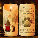 Pet Lovers, Dog Lovers, Cat Lovers - Light This Up And Know I'm Here Memorial Pet Lovers - Personalized Flameless LED Candle