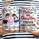 Gift For Mother,Gift For Daughter,Mom - Daughters (Adult),Love - Mother & Daughter Forever Linked Together - 3D Inflated Effect Printed Mug, Personalized White Edge-to-Edge Mug