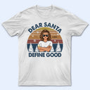 Dear Santa Define Good Couple Family Brother Sister Sibling Kid - Christmas Gift - Personalized Custom T Shirt