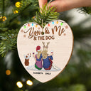 You And Me And The Dogs - Christmas Gift For Couples, Dog Lovers, Cat Lovers, Pet Lovers - Personalized Custom Shaped Wooden Ornament