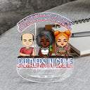 Partners In Crime Just Remember If We Get Caught Best Friends - Bestie BFF Gift - Personalized Acrylic Shaking Stand
