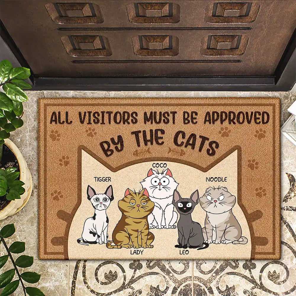All Visitors Must Be Approved By The Cats - Personalized Doormat