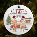 Christmas,Humorous,Old Couples,Gift For Couples,Vector - Naked Old Couple It's You And Me - Personalized Circle Ceramic Ornament