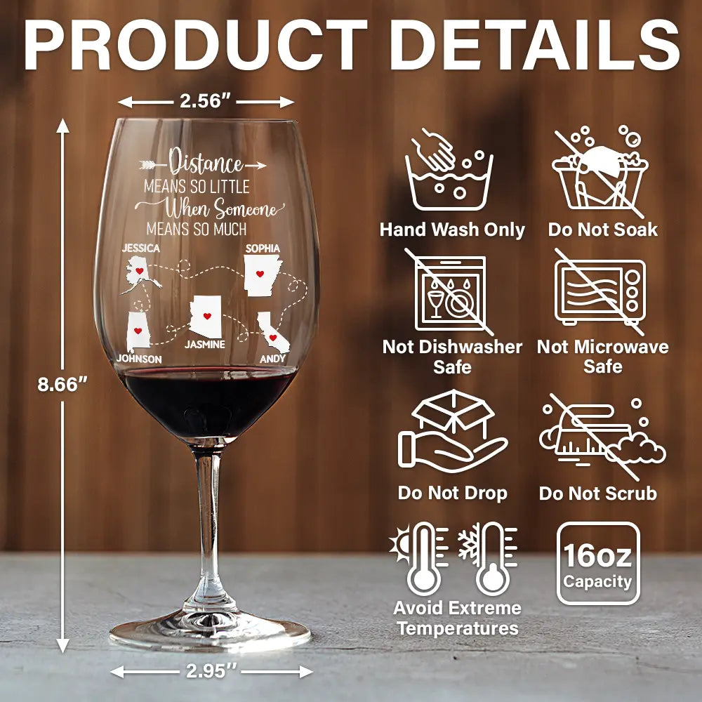 Love,Gift For Bestie,Long Distance,Gift For Sisters,Gift For Sibling,Mom,Daughters,Family - Never Too Far To Drink Together Besties Sisters - Personalized Wine Glass