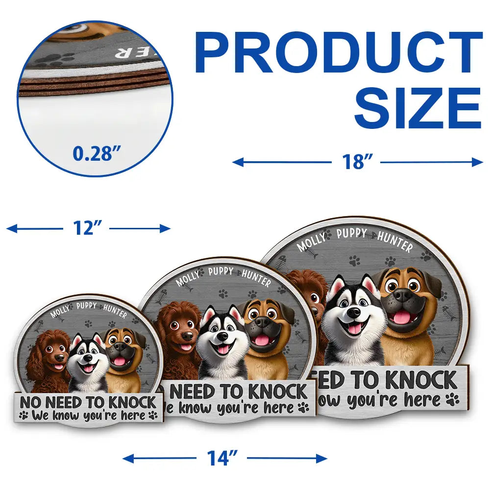 Pet Lovers, Pet Mom, Dog Mom, Cat Mom, Funny - No Need To Knock 3D Effect Pets - Personalized Custom Shaped Wood Sign
