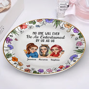 Gift For Bestie, Gift For Sisters, Gift For Women, Gifts For Colleagues, Funny - No One Will Ever Be As Entertained By Us As Us Bestie - Personalized Round Ring Dish