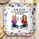 Funny, Gift For Bestie, Old Best friends, Gift For Sisters - No One Will Ever Be As Entertained By Us As Us Sister Bestie - Personalized Ring Dish