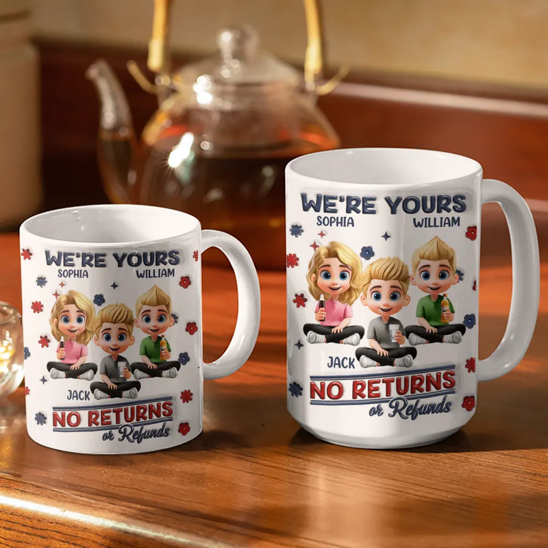 Funny, Parents, Gift For Grandparents, Gift For Mother, Gift For Father, Gift For Grandma, Gift For Grandpa - No Returns Or Refunds Parents - 3D Inflated Effect Printed Mug, Personalized White Edge-to-Edge Mug