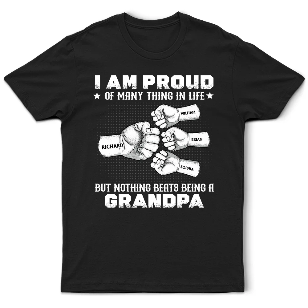 Gift For Father, Gift For Grandpa, Happy - Nothing Beats Being A Grandpa Papa - Personalized T Shirt