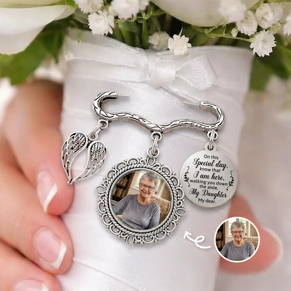 Custom Photo, Sympathetic, Gift For Yourself, Wedding, Dynamic Photo - On This Special Day Know That I Am Here - Personalized Lapel Pin