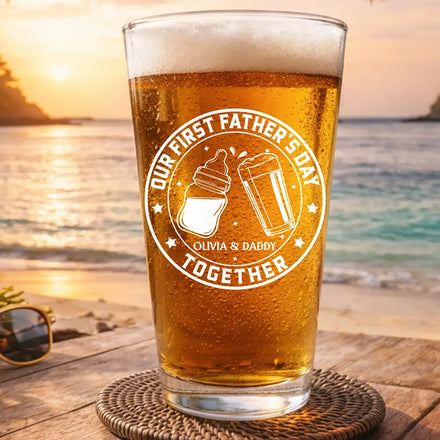 Our First Father's Day Together - Personalized Beer Glass