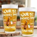 Gift For Husband,Gift For Yourself,Gift For Men,Parents,Gift For Father,New Dad,New baby,Happy,Summer,Vector - Our First Father's Day Together - Personalized Beer Glass
