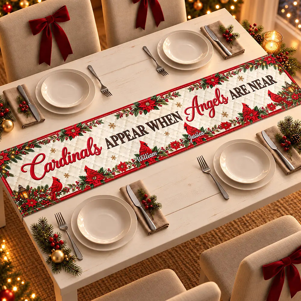 Christmas Memorial Gift For Family - Personalized Names Cardinals Appear When Angels Are Near Table Runner