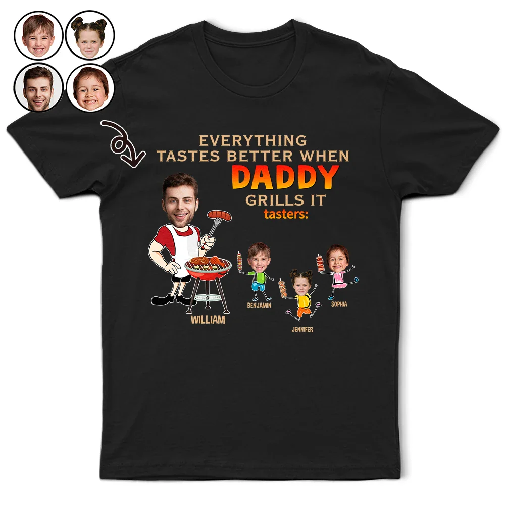 Custom Photo Everything Tastes Better When Daddy Grills It - Personalized T Shirt