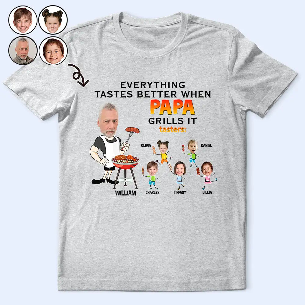 Custom Photo Everything Tastes Better When Daddy Grills It - Personalized T Shirt