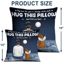 When You Miss Me Have No Fear - Sympathy Gift, Memorial Gift For Pet Lovers, Dog Lovers, Cat Lovers - Personalized Pillow