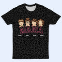 Leopard Mama Title - Birthday, Loving Gift For Mom, Mother, Grandma, Grandmother - Personalized Full Print T Shirt