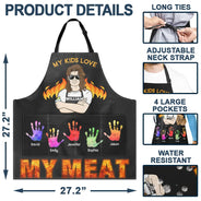 My Kids Love My Meat - Personalized Apron