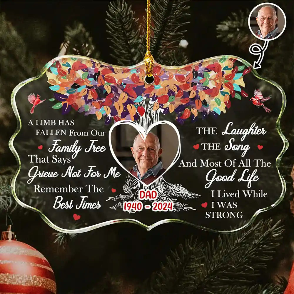 Memorial - Custom Photo Memorial A Limb Has Fallen From Our Family Tree - Personalized Medallion Glass Ornament