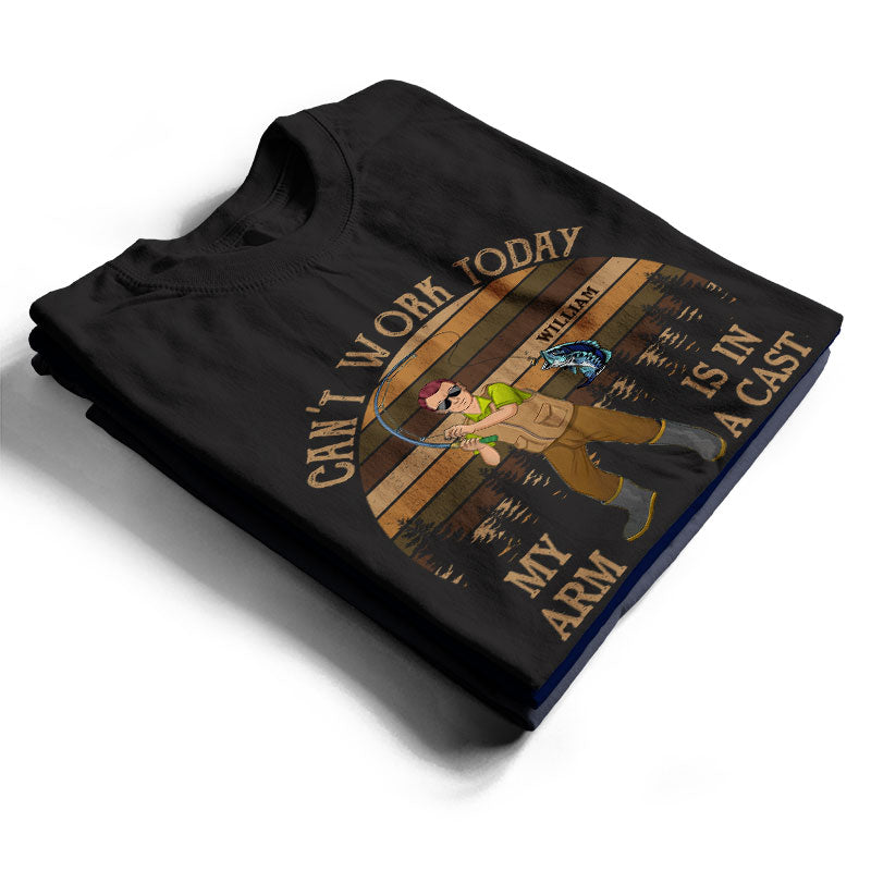 Can't Work Today Fishing - Personalized Custom T Shirt